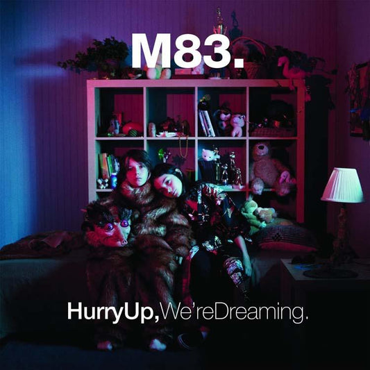 HURRY UP, WE'RE DREAMING - 2LP